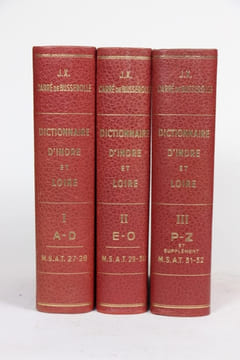 Dictionnaire géographique, historique et biographique d'Indre-et-Loire et de l'ancienne province de Touraine. [Touraine] CARRE DE BUSSEROLLE Jacques