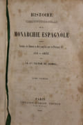 Histoire constitutionnelle de la monarchie espagnole, depuis l'invasion des hommes du Nord jusqu'à la mort de Ferdinand VII, 411-1833, par le Cte Victor Du Hamel... [2 tomes en 1 volume] par [Espagne] Du Hamel, Victor - Image 2