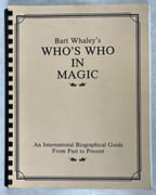 Bart Whaley’s Who’s Who in Magic :an International Biographical Guide vFrom Past to Present. Second Printing par [Magie] WHALEY, Bart - Image 1