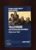 Talleyrand. Une mystification historique . Morlot (Georges) - Happert (Jeanne)