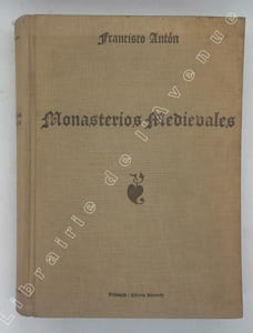 Monasterios medievales de la Provincia de Valladolid. Segunda edicion ampliada