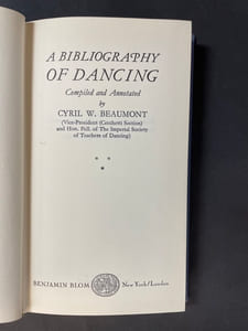 A Bibliography of Dancing : compilated and annotated by Cyril W. Beaumont...