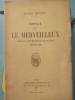 Essai Sur Le Merveilleux . Dans La Litterature Francaise Depuis 1800. Matthey, Hubert