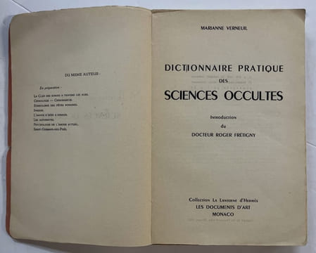 Dictionnaire pratique des sciences occultes. Introduction du docteur Roger Frétigny. [Occultisme] VERNEUIL, Marianne