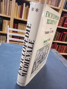 Encyclopédie Médiévale, d'après Viollet Le Duc. Tome II : Mobilier et fin de l’architecture. Viollet Le Duc