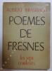 Poèmes de Fresnes. BRASILLACH, Robert