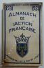 Almanach de l’Action Française 1931. 23e année. [Action Française]