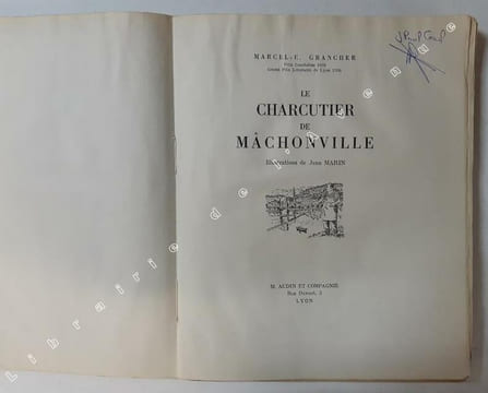 Le charcutier de Mâchonville. Illustrations de Jean Marin. GRANCHER, Marcel-E.