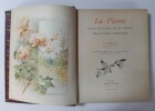 La plante : fleurs, feuillage, fruits, légumes, dans la nature et la décoration. FRAIPONT, Gustave