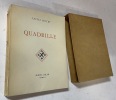 Quadrille. Guitry Sacha ; Touchagues (illustrations)