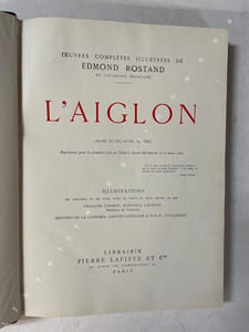 L’aiglon. Drame en six actes, en vers représenté pour la première fois au Théâtre Sarah-Bernhardt, le 15 mars 1900