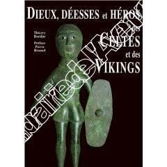 La Mythologie des Celtes et des Vikings