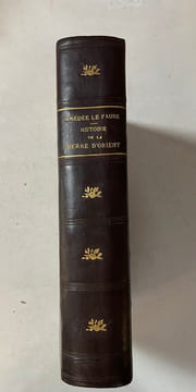 Histoire de la Guerre d’Orient (1877). LE FAURE, Amédée