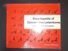 Encyclopedia of Comparative Letterforms . for Artists and Designers. Weinberger; Norman S. 