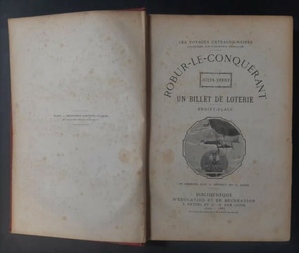 Les voyages extraordinaires. Robur-le-Conquérant - Un billet de loterie, n° 9672, suivi de Frritt - Flacc [2 ouvrages en 1 volume]. VERNE, Jules