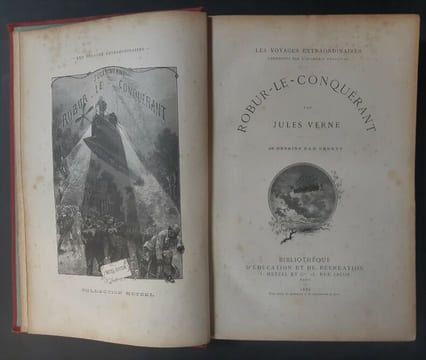 Les voyages extraordinaires. Robur-le-Conquérant - Un billet de loterie, n° 9672, suivi de Frritt - Flacc [2 ouvrages en 1 volume]. VERNE, Jules