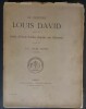 Le peintre Louis David 1748-1825. Suite d’eaux-fortes d’après ses oeuvres gravées par J.-L. Jules David [20 fascicules. Complet]. DAVID, ...