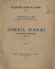 Ismail Hakki : Philosophe Mystique 1653-1725. Tome I. Ainî Mehemmed-Ali