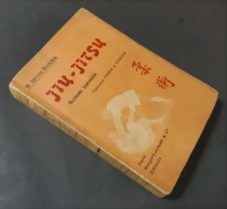 Jiu-Jitsu : méthode d’entraînement et de combat qui a fait des Japonais les adversaires les plus redoutables du monde. Traduction Ferrus & Pesseaud