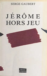 Jérôme hors-jeu
