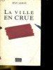 La ville en crue. Alhau Max