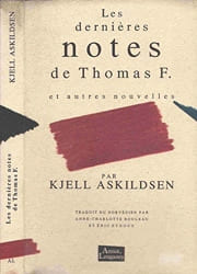 Les dernières notes de Thomas F. et autres nouvelles