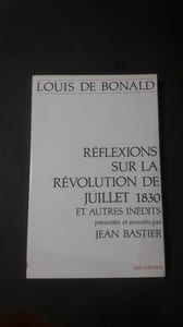 Réflexions sur la Révolution de juillet 1830 et autres inédits