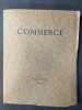 Commerce cahier X. Hiver 1926. [Commerce cahiers trimestriels publiés par les soins de Paul Valéry, Léon-Paul Fargue, Valery Larbaud] ; Nietzsche ; ...