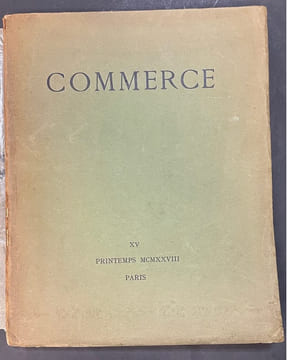 Commerce cahier XV. Printemps 1928. [Commerce cahiers trimestriels publiés par les soins de Paul Valéry, Léon-Paul Fargue, Valery Larbaud] ; Eliot ...
