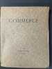 Commerce cahier XXII. Hiver 1929. [Commerce cahiers trimestriels publiés par les soins de Paul Valéry, Léon-Paul Fargue, Valery Larbaud] ; Morven le ...