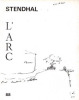 Stendhal. [Revue Trimestrielle L’Arc] ; Guesnier Jean-François (direction)