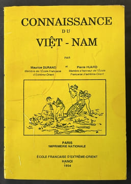 Connaissance du Viêt-Nam. DURAND, Maurice ; HUARD, Pierre
