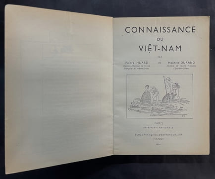 Connaissance du Viêt-Nam. DURAND, Maurice ; HUARD, Pierre