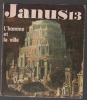 Janus 13 Janvier-Février 1967 : L’homme et la ville. [Revue Janus] ; Labat Guy-Victor (direction) ; Caffin Philippe (rédaction)