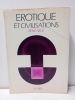 Erotique et civilisations. NELLI, René