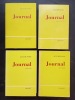 Journal (4 tomes). Journal, tome I (1927-1930); Journal, tome II (1931-1933); Journal, tome III (1934-1936); Journal, tome IV (1937-1939). JEAN DE ...