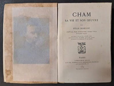 Cham, sa vie et son oeuvre. / par Félix Ribeyre ; préface par Alexandre Dumas fils,... ; eau-forte de Le Ret, d'après Yvon, héliogr. d'apr. Gustave Doré fac-simile d'aquarelles et de dessins