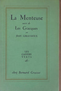 La Menteuse [suivi de] Les Gracques