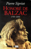 Honoré de Balzac 1799-1850. Sipriot Pierre