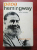 Papa Hemingway. Hotchner A. E