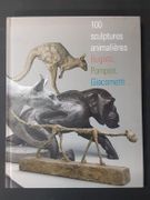 100 sculptures animalières. Bugatti, Pompon, Giacometti par  - Image 1