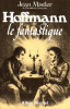 Hoffmann. Le fantastique. Mistler Jean