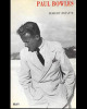 Paul Bowles 2117 Tanger Socco. Briatte Robert