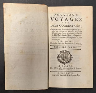 Nouveaux voyages aux Indes occidentales : contenant une relation des différens peuples qui habitent les environs du grand fleuve Saint-Louis appelé vulgairement le Mississipi... [2 parties en 1 volume]