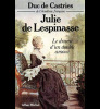 Julie de Lespinasse. Le drame d’un double amour. Castries duc de