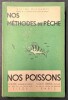Nos poissons, nos méthodes de pêche.... DECHAMPS, Victor