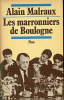 Les marronniers de Boulogne. Malraux Alain