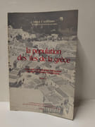 La population des iles de la Grèce Tome 2. Essai De Geographie Insulaire En Mediterranee Orientale par KOLODNY, Emile Y.