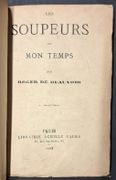 Les Soupeurs de mon temps. ProfilDumass et charges à la plume. Notice biographique d'Alexandre  par [Gastronomie] BEAUVOIR, Roger de - Image 3