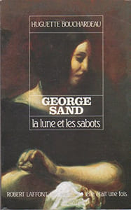 George Sand. La lune et les sabots